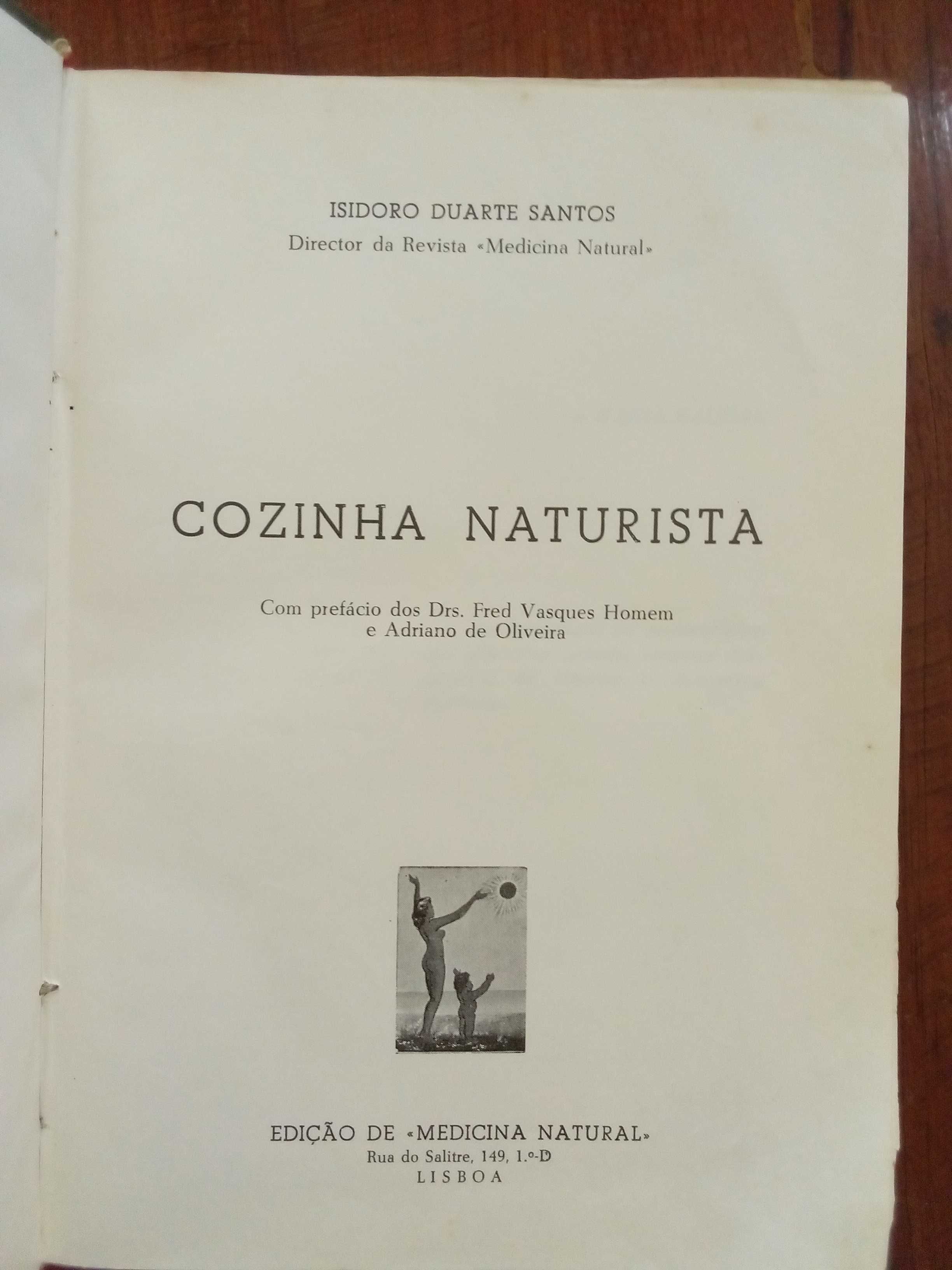 Isidoro Duarte Santos - Cozinha Naturista