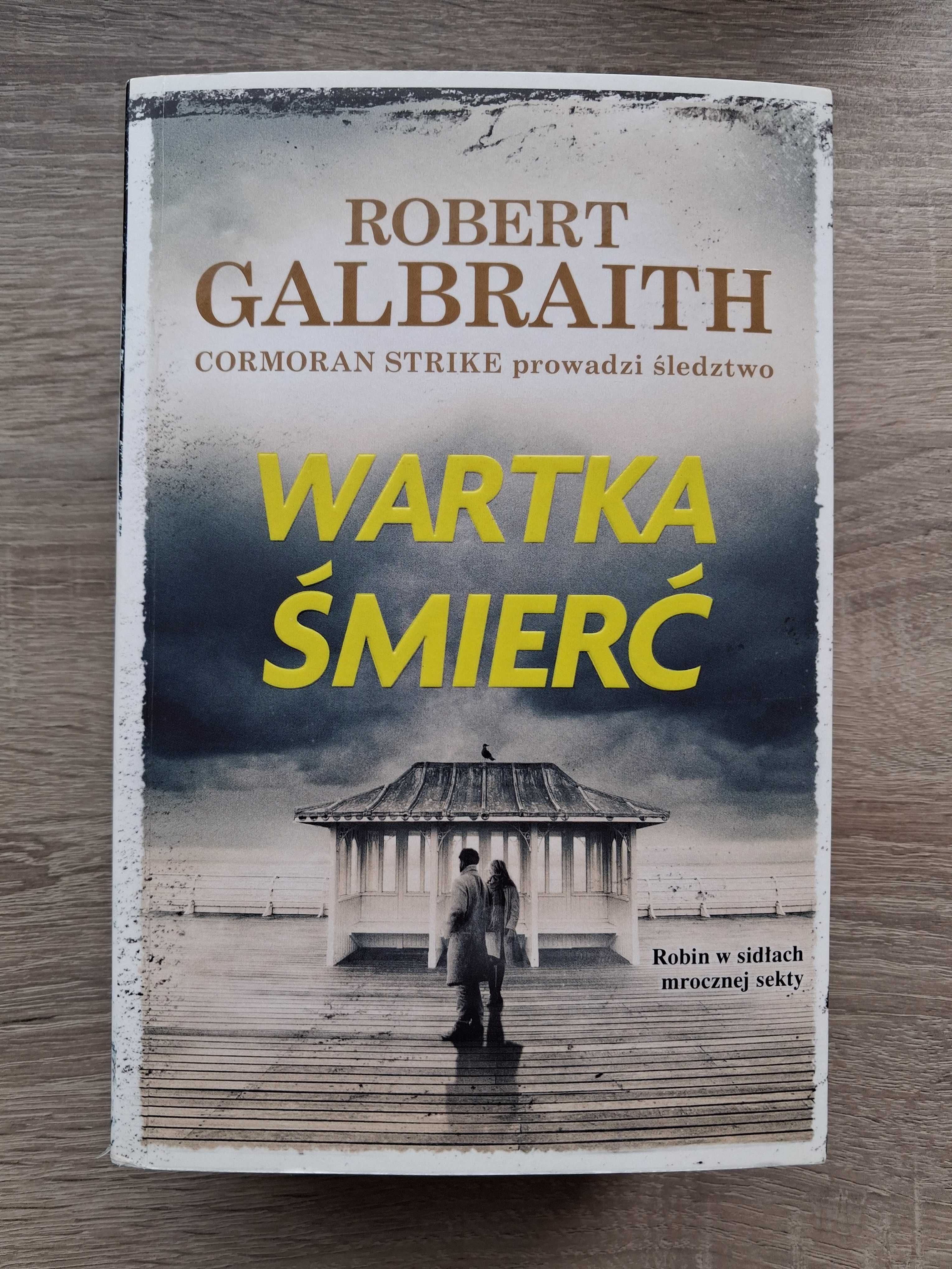 Cormoran Strike Tom 7 - Wartka śmierć. Robert Galbraith (J.K. Rowling)