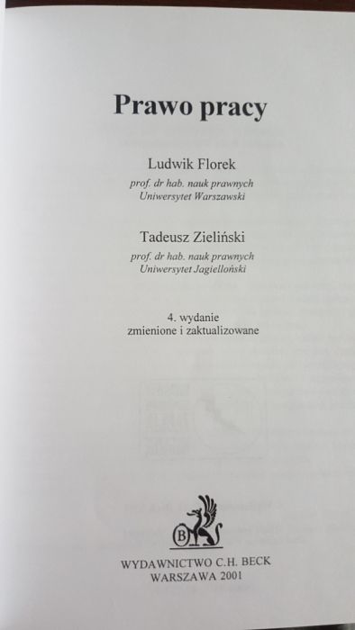 Prawo pracy, Ludwik Florek, Tadeusz Zieliński