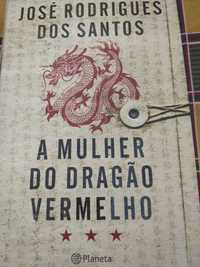 José Rodrigues dos Santos A mulher do dragão vermelho