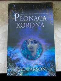 Książka Płonąca korona - Rae Carson