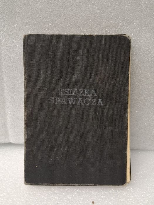 Książeczka spawacz z lat 70tych