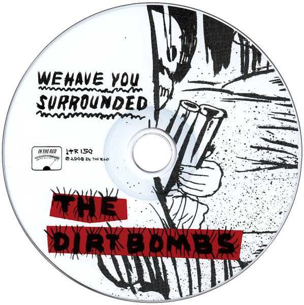 Dirtbombs  cd We Have You Surrounded  garage punk