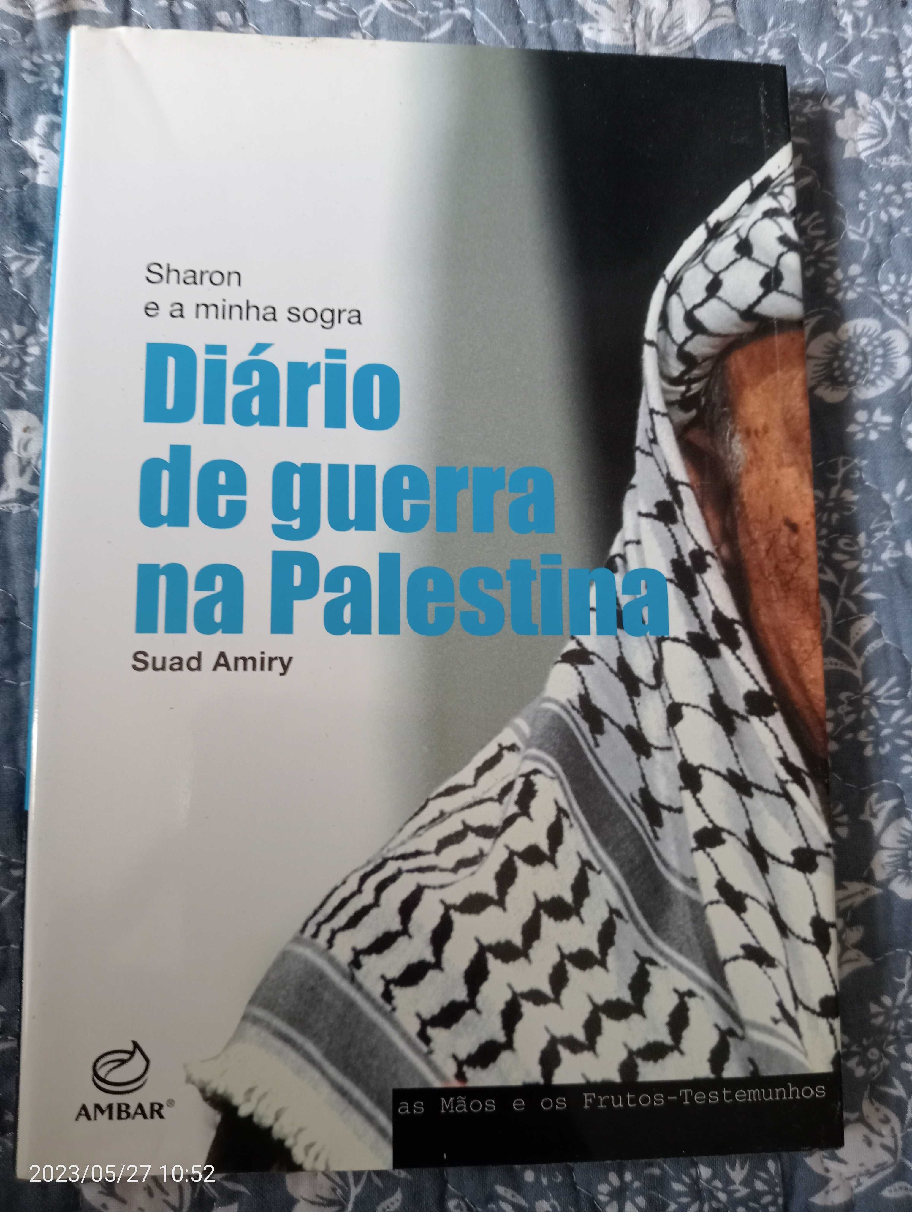 Sharon e a minha sogra Diário de guerra na palestina