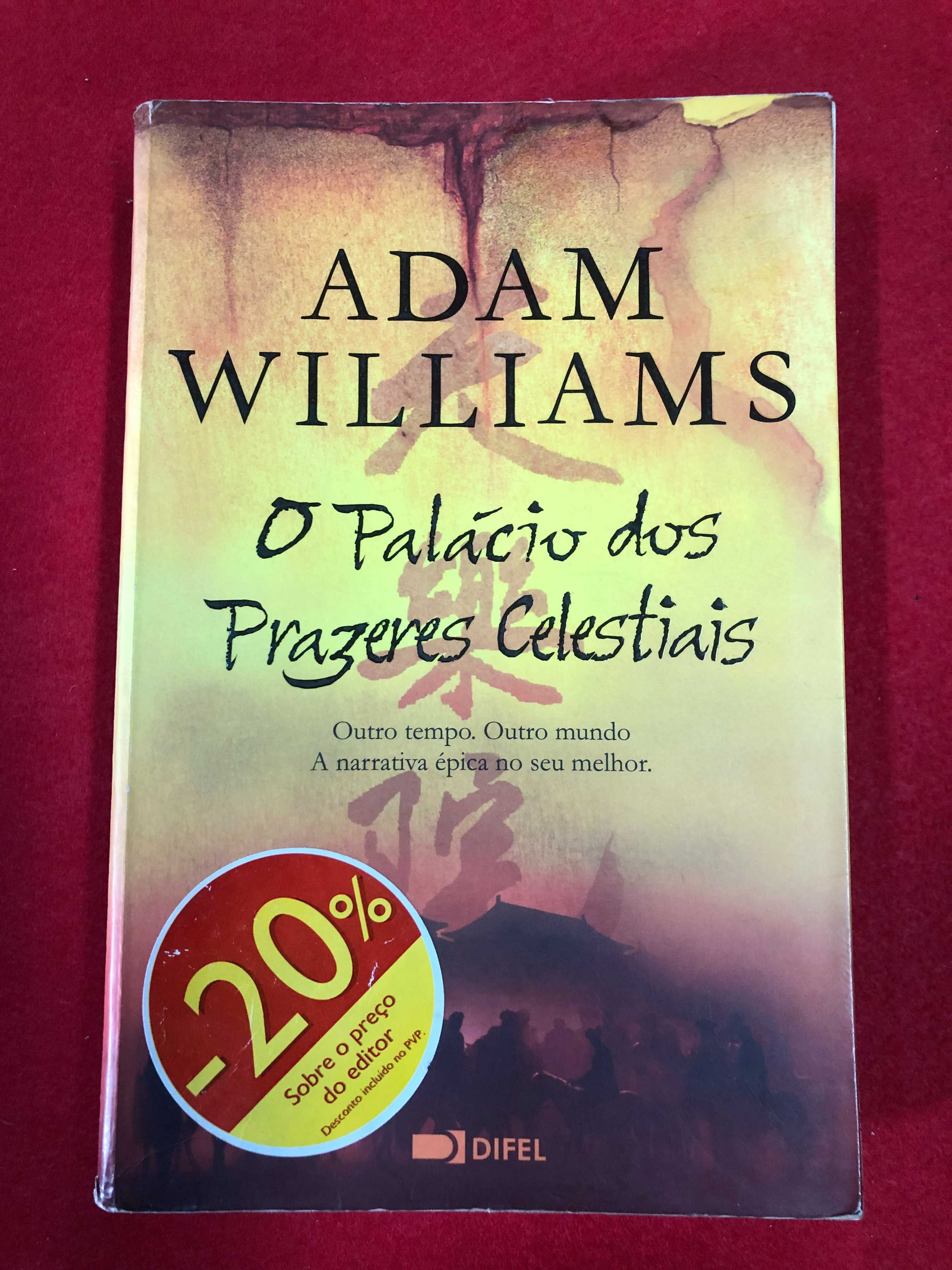 O palácio dos prazeres celestiais - Adam Williams