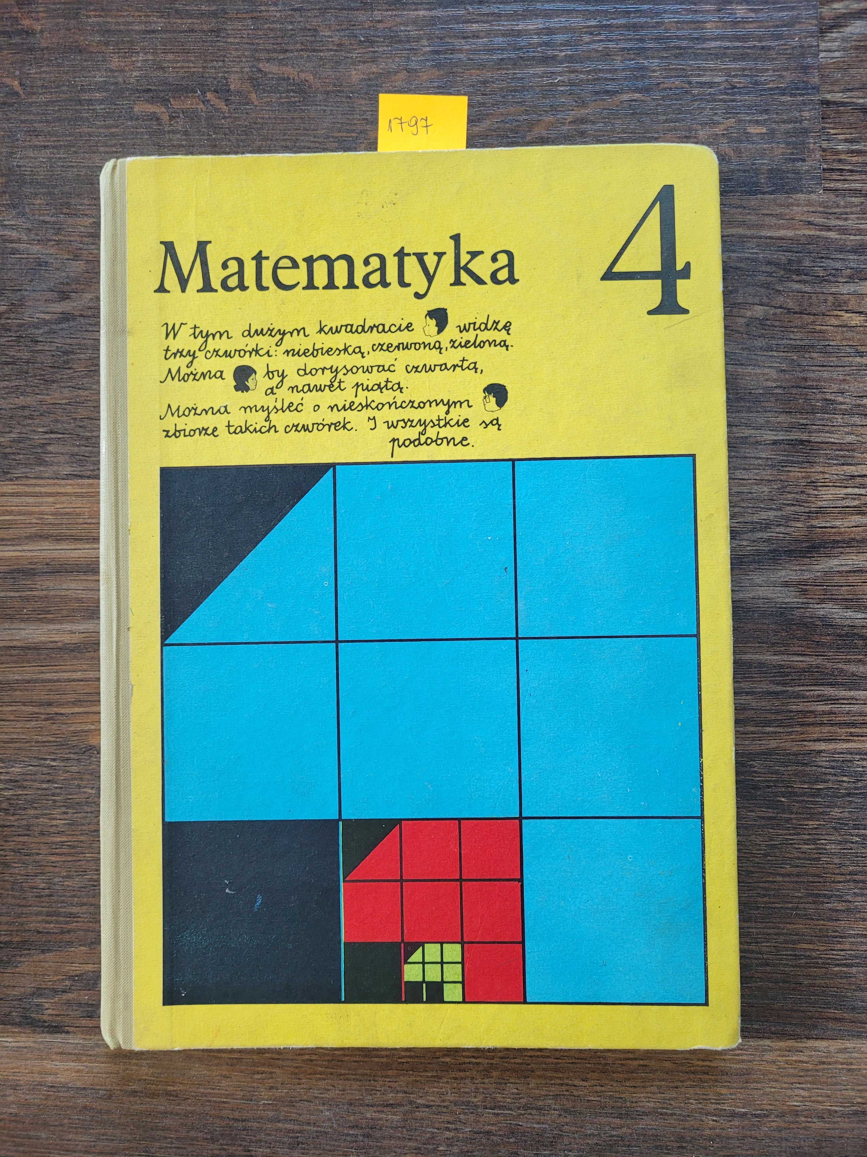 1797. "Matematyka klasa 4" S.Turnau, M.Ciosek, M.Legutko