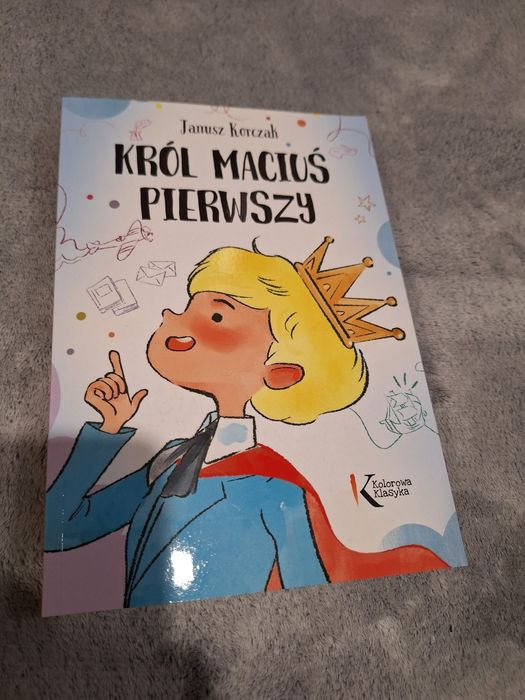 Książka Król Maciuś Pierwszy