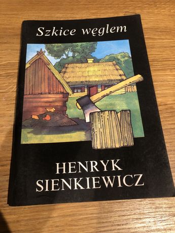 Książka lektura h Sienkiewicz szkice węglem