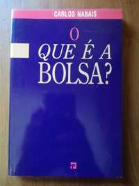 O que é a Bolsa? - Carlos Nabais