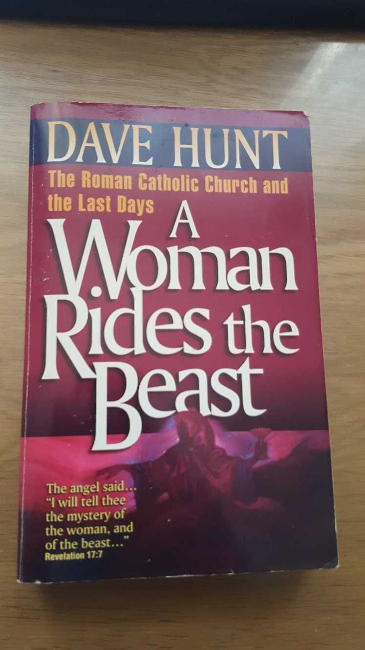 A Woman Rides The Beast Dave Hunt