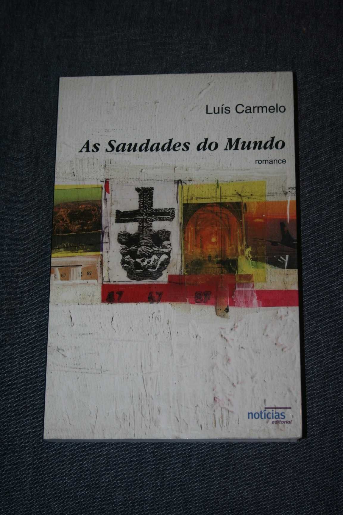 [] As Saudades do Mundo - Luís Carmelo