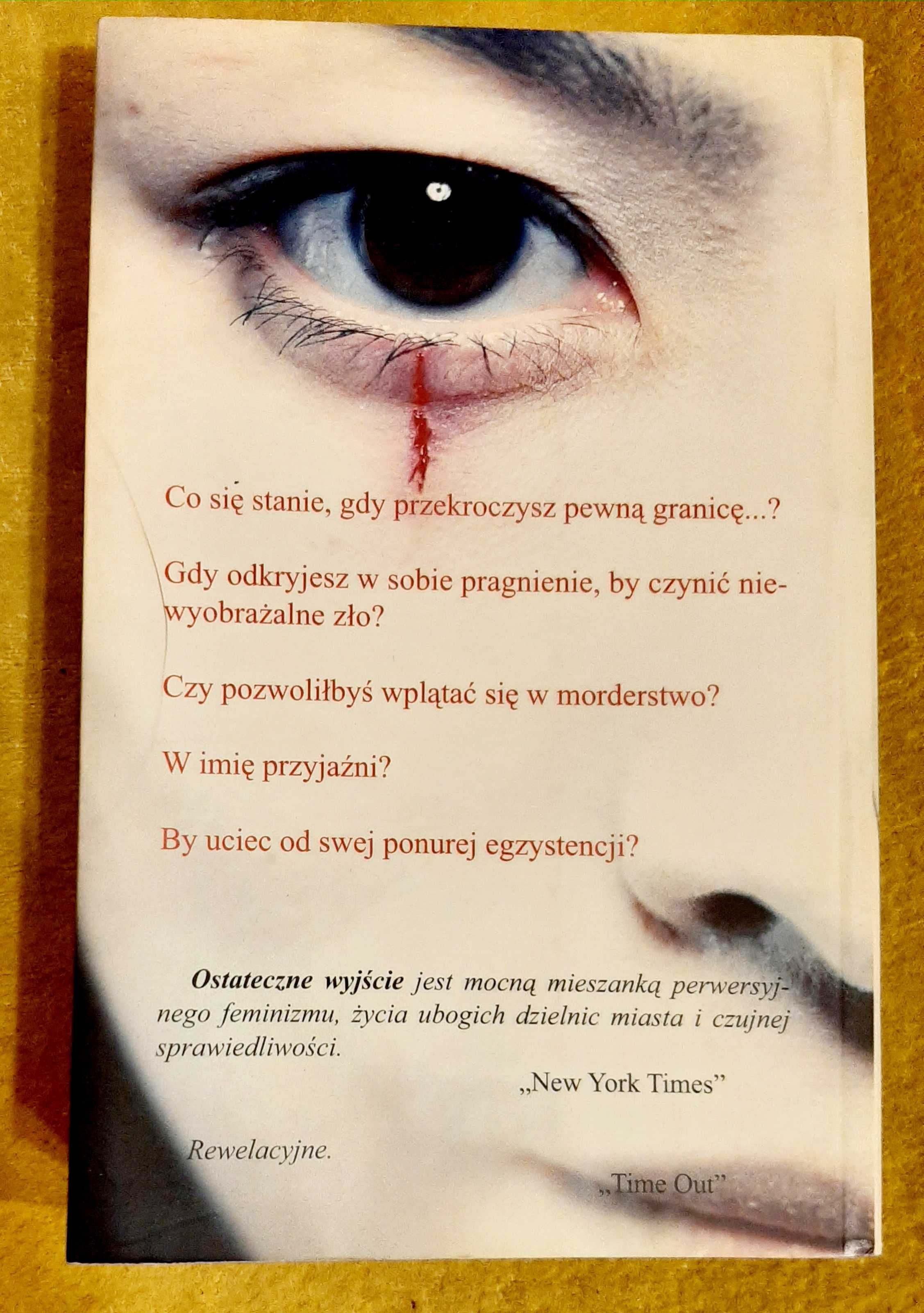 Natsuo Kirino, Ostateczne wyjście