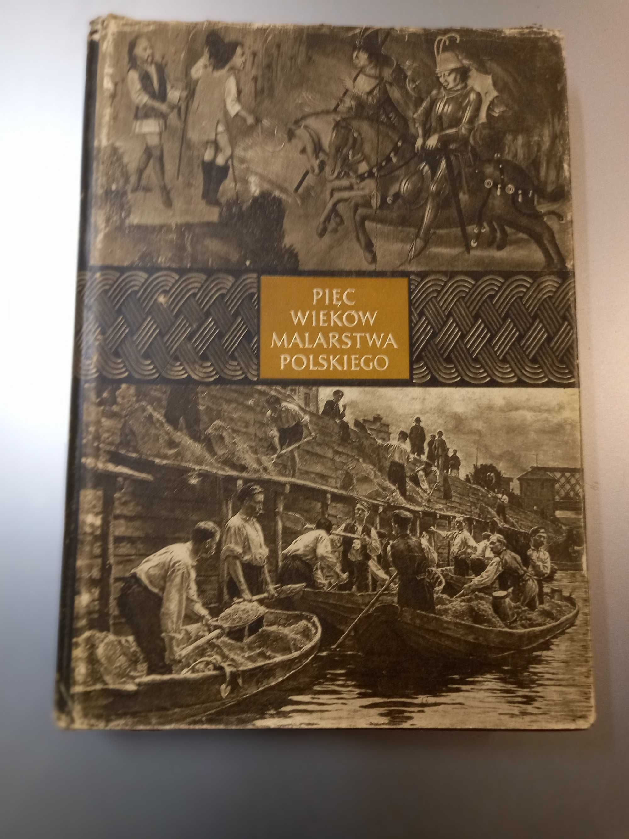 Juliusz Starzyński Pięć wieków malarstwa polskiego