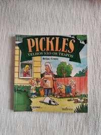 Livro "Pickles: Velhos são os trapos"