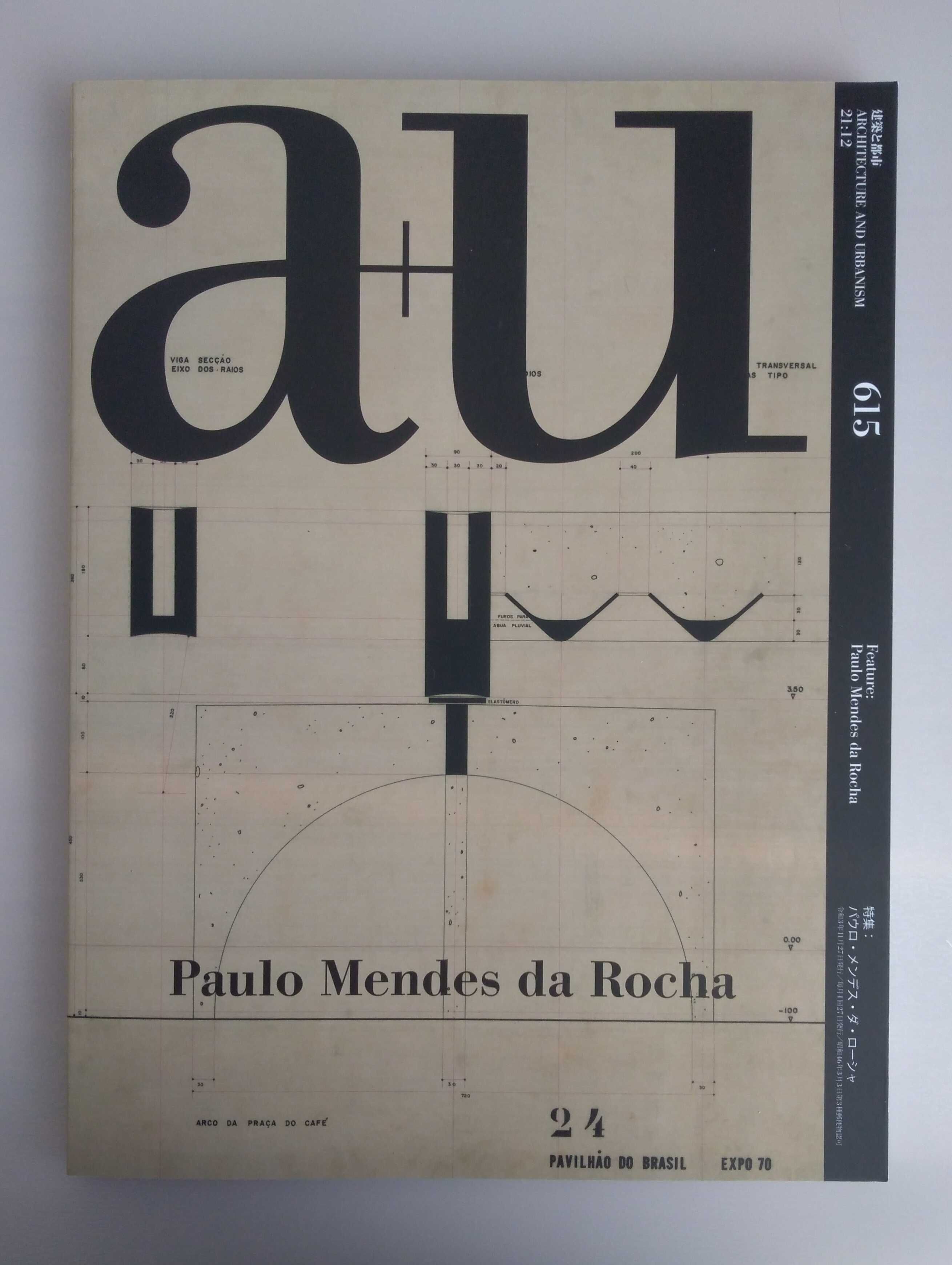 A+U 21:12 - Paulo Mendes da Rocha