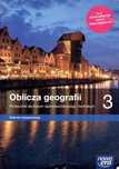 Oblicza geografii 3 Podręcznik liceum technikum rozszerzony Nowa Era