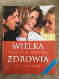 Wielka encyklopedia zdrowia dla całej rodziny