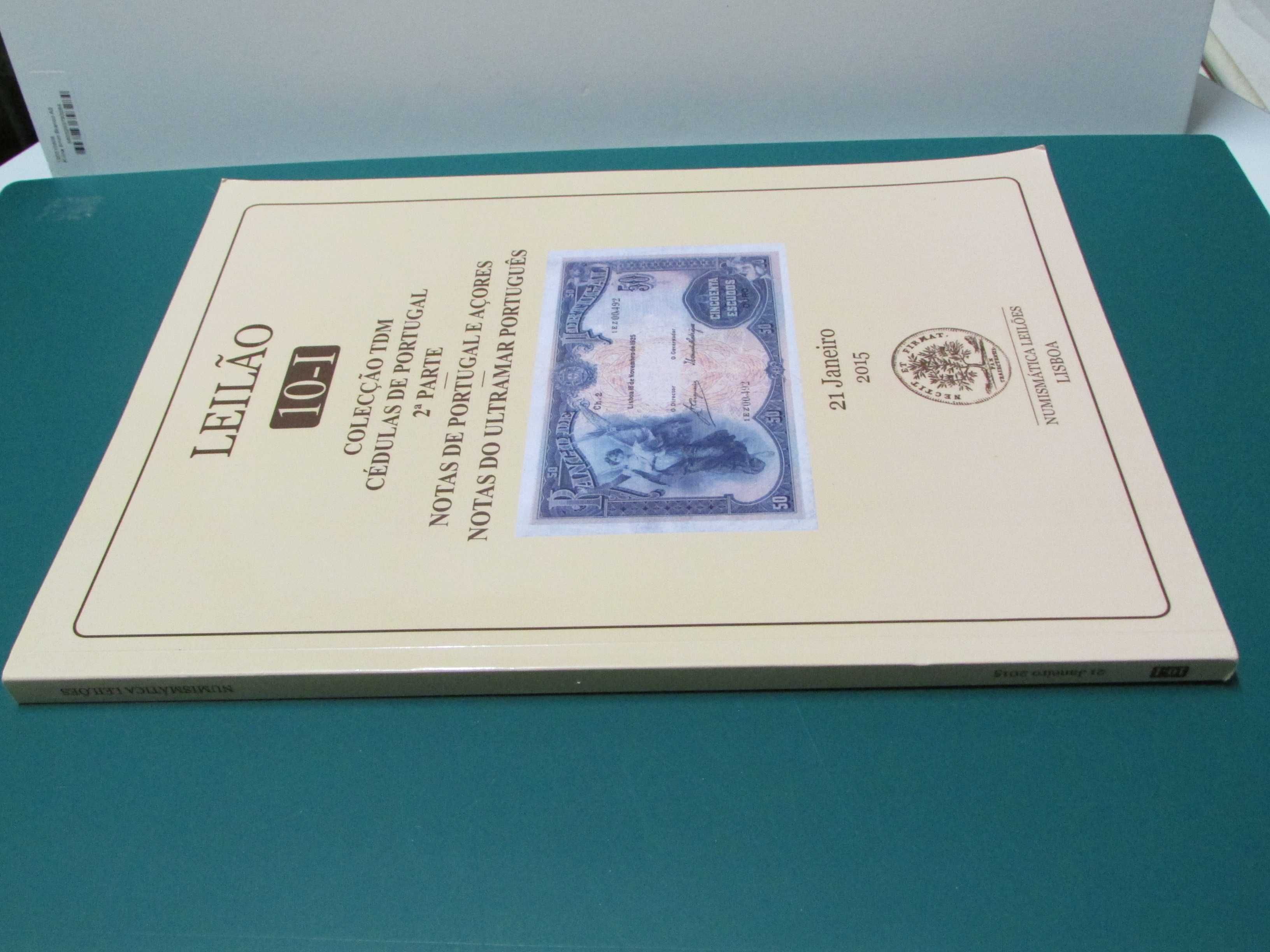 Catálogo Numismática Leilões: Cédulas e Notas Portugal/Ultramar (2015)