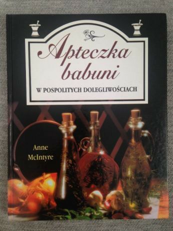 Apteczka babuni Anne McIntyre
