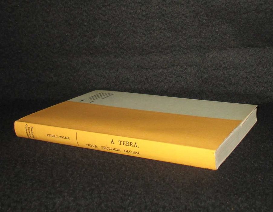 Livro A Terra Nova Geologia Global Peter J. Wyllie Gulbenkian