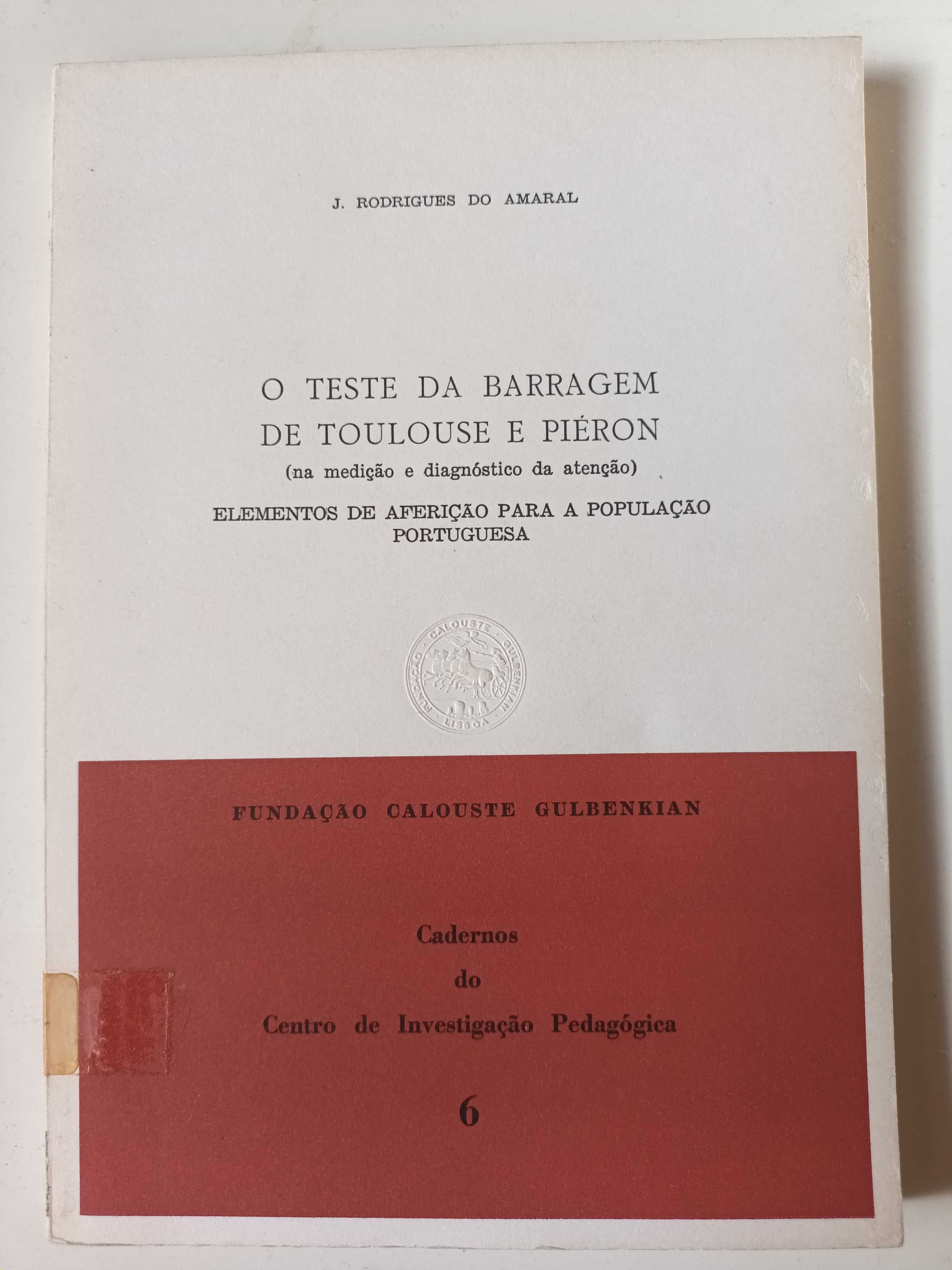"O Teste da Barragem de Toulouse e Piéron" por J. Rodrigues do Amaral