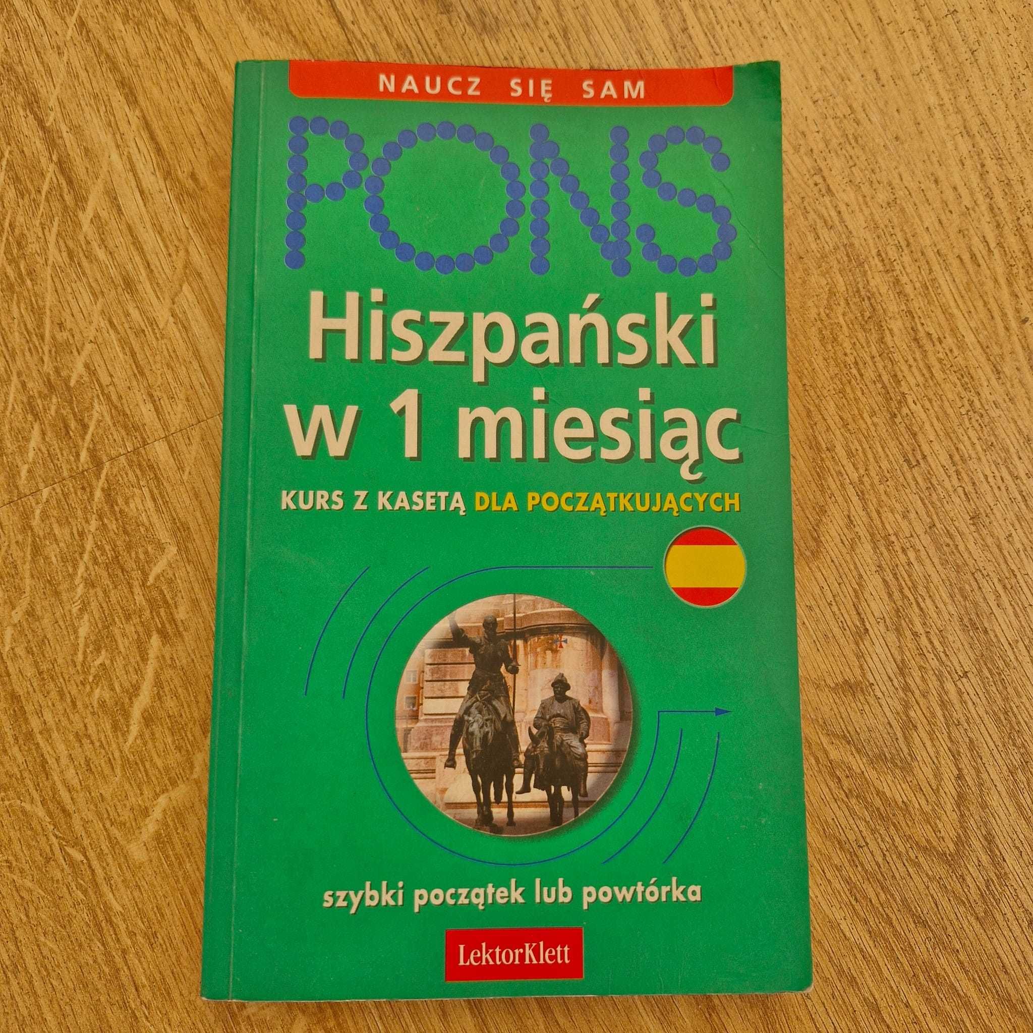 Pons Hiszpański w 1 miesiąc