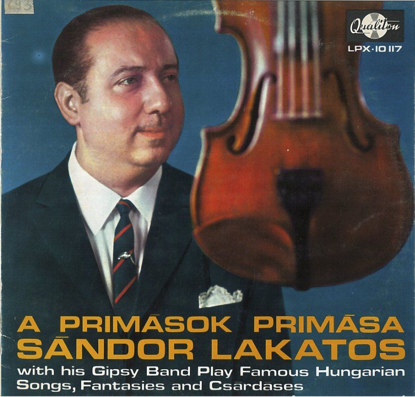 Sándor Lakatos ‎– A Primások Primása