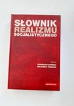 Słownik realizmu socjalistycznego Zdzisław Łapiński, Wojciech Tomasik
