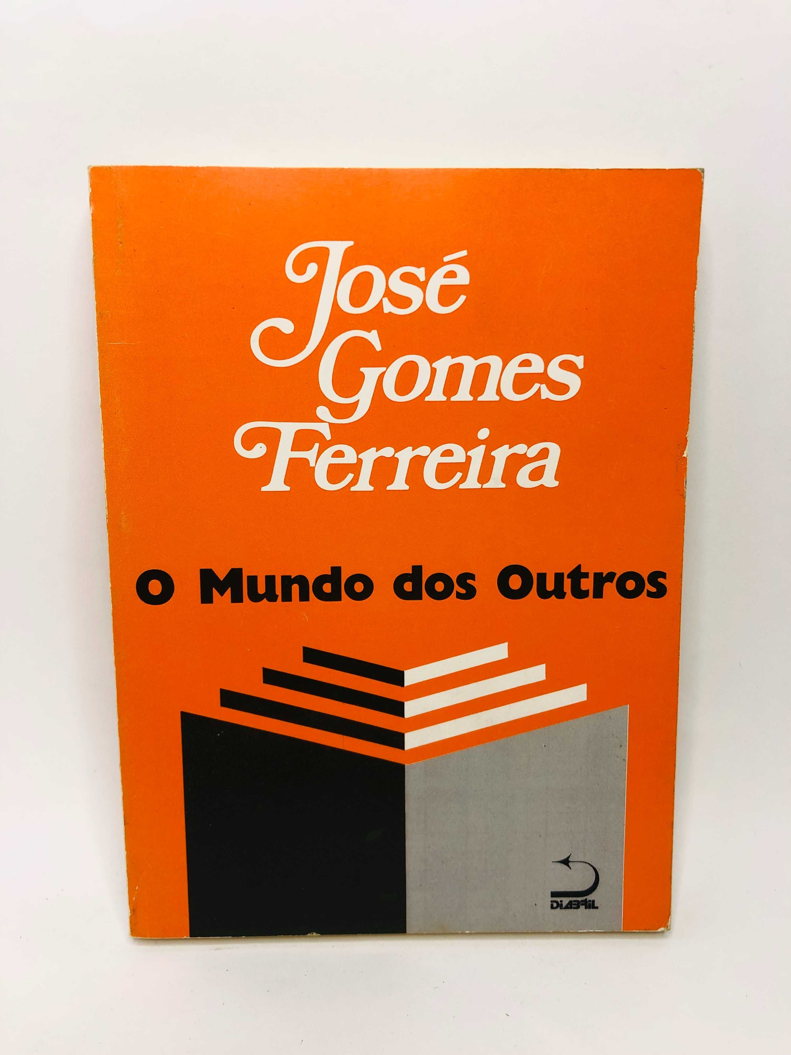 O Mundo dos Outros - José Gomes Ferreira