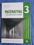 Matematyka 3 – zbiór zadań do liceów i techników - zakres podstawowy