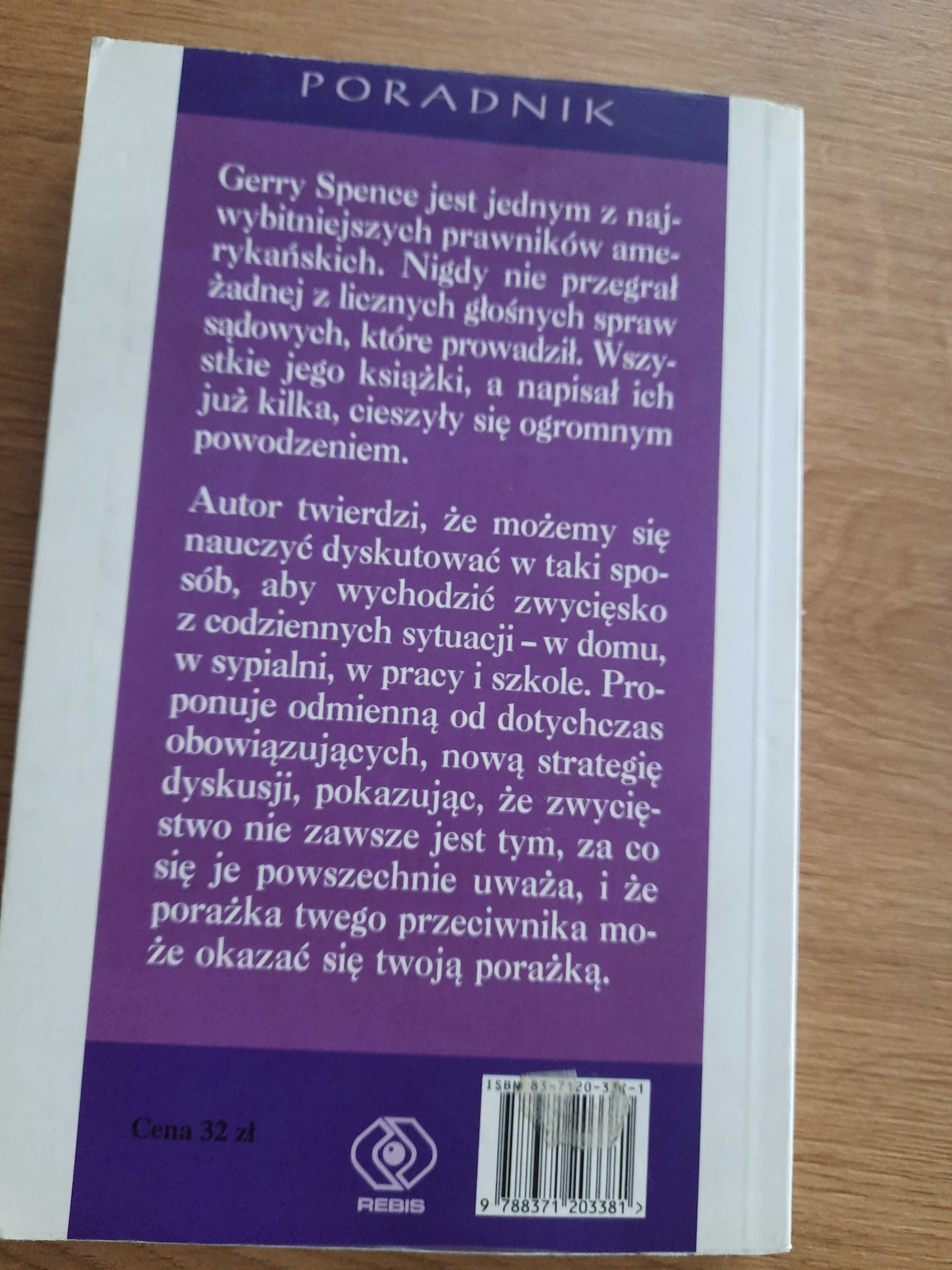 Jak skutecznie przekonywac Gerry Spence