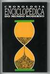LivroA167 "Cronologia ENCICLOPEDICA do Mundo Moderno"