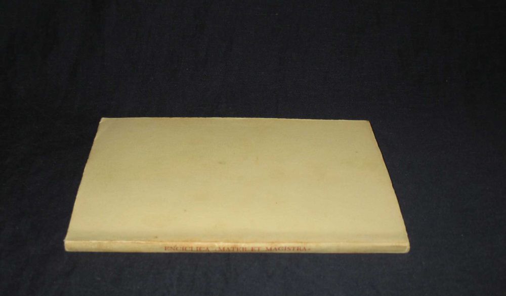 Livro Mater et Magistra Carta Encíclica de Sua Santidade João XXIII