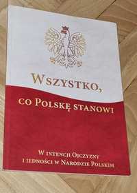 Książka historyczna Wszystko co Polskę stanowi