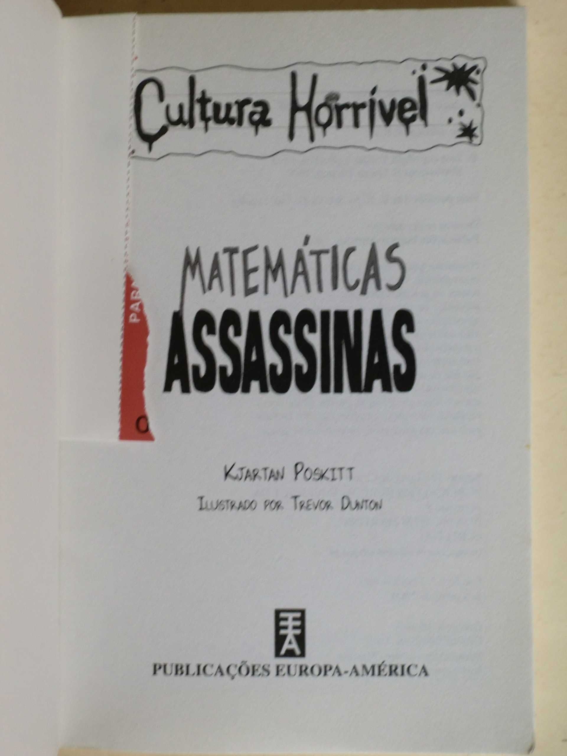 Matemáticas Assassinas
de Kjartan Poskitt