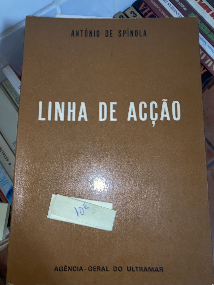 "Linha de Acção"  de António de Spínola