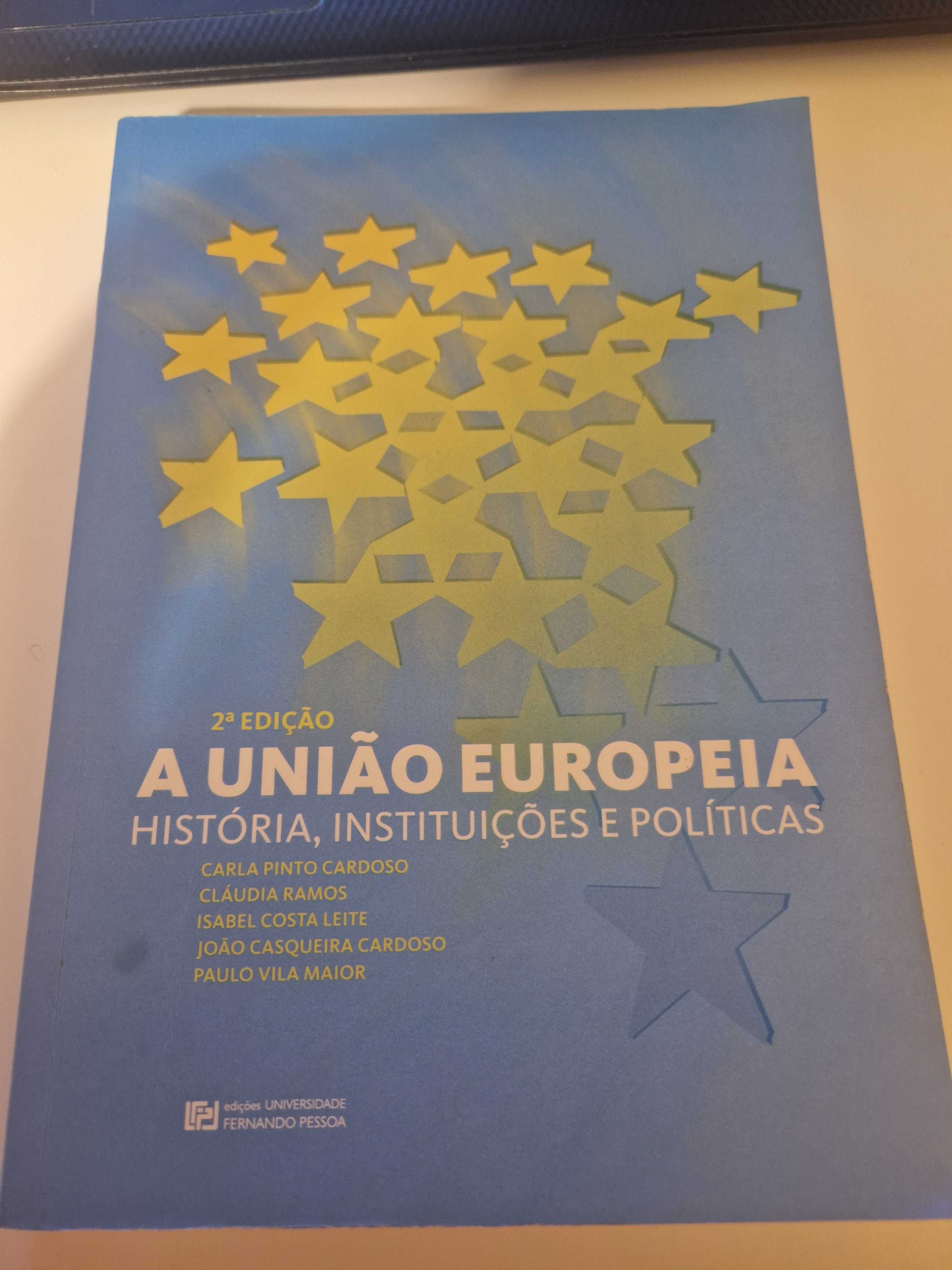 A União Europeia: História, Instituições e Políticas