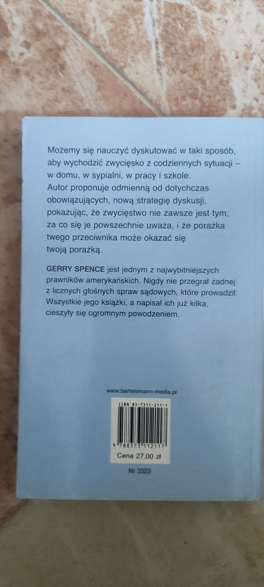 Jak skutecznie przekonywać Gerry Spence