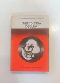 K. Ostrowski, T. Krassowski, M. Pieńkowski "Embriologia Ogólna"