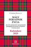Kalendarz Mały Poradnik Życia 2025 r.. Media Rodzina