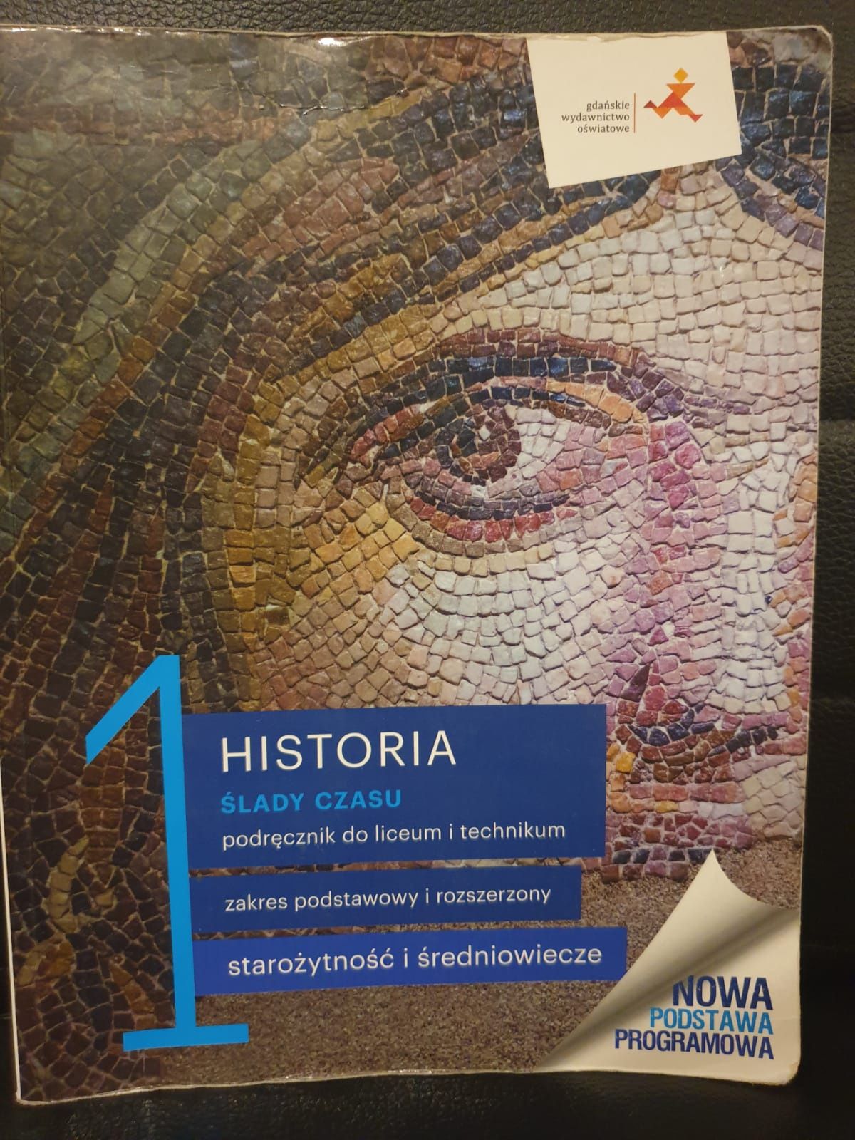 Podręcznik do I klasy Liceum i Technikum - Historia - Ślady czasu