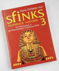Sfinks 3. Od Ramzesa II do Pierwszego Cesarza Chin