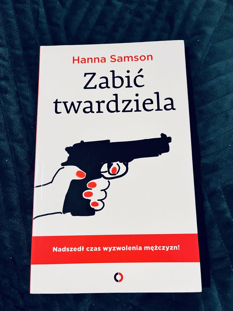 Książka Zabić twardziela. Hanna Samson