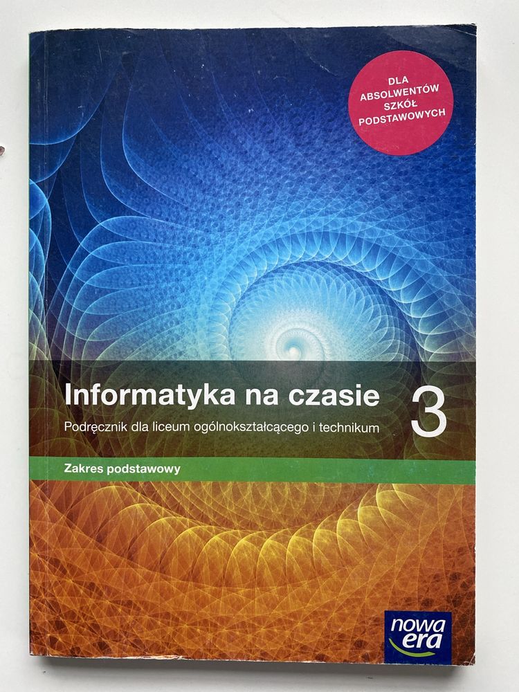 Informatyka na czasie 3 zakres podstawowy