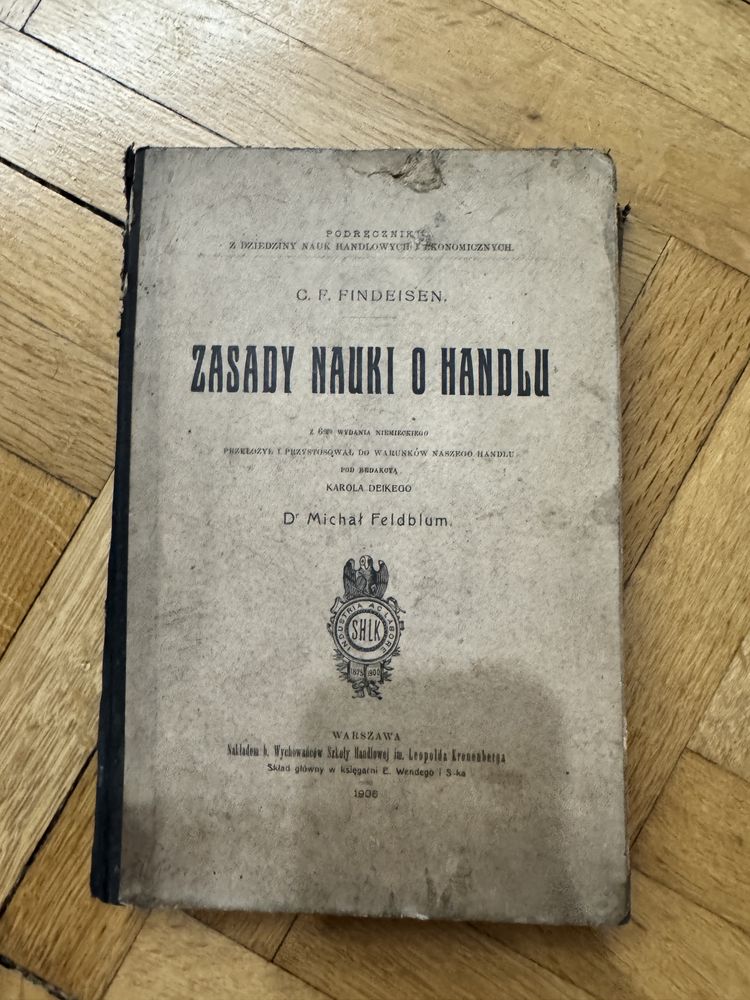 Findeisen C. F., Zasady nauki o handlu 1906 rok