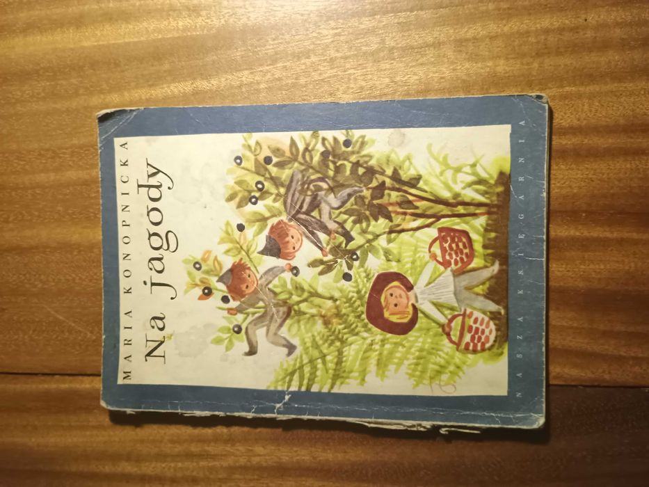 Na jagody - Maria Konopnicka - 1969