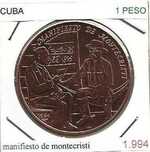 Cuba - - - 1 Peso - 1994 - - - Manifesto Montecristi - - - Moeda