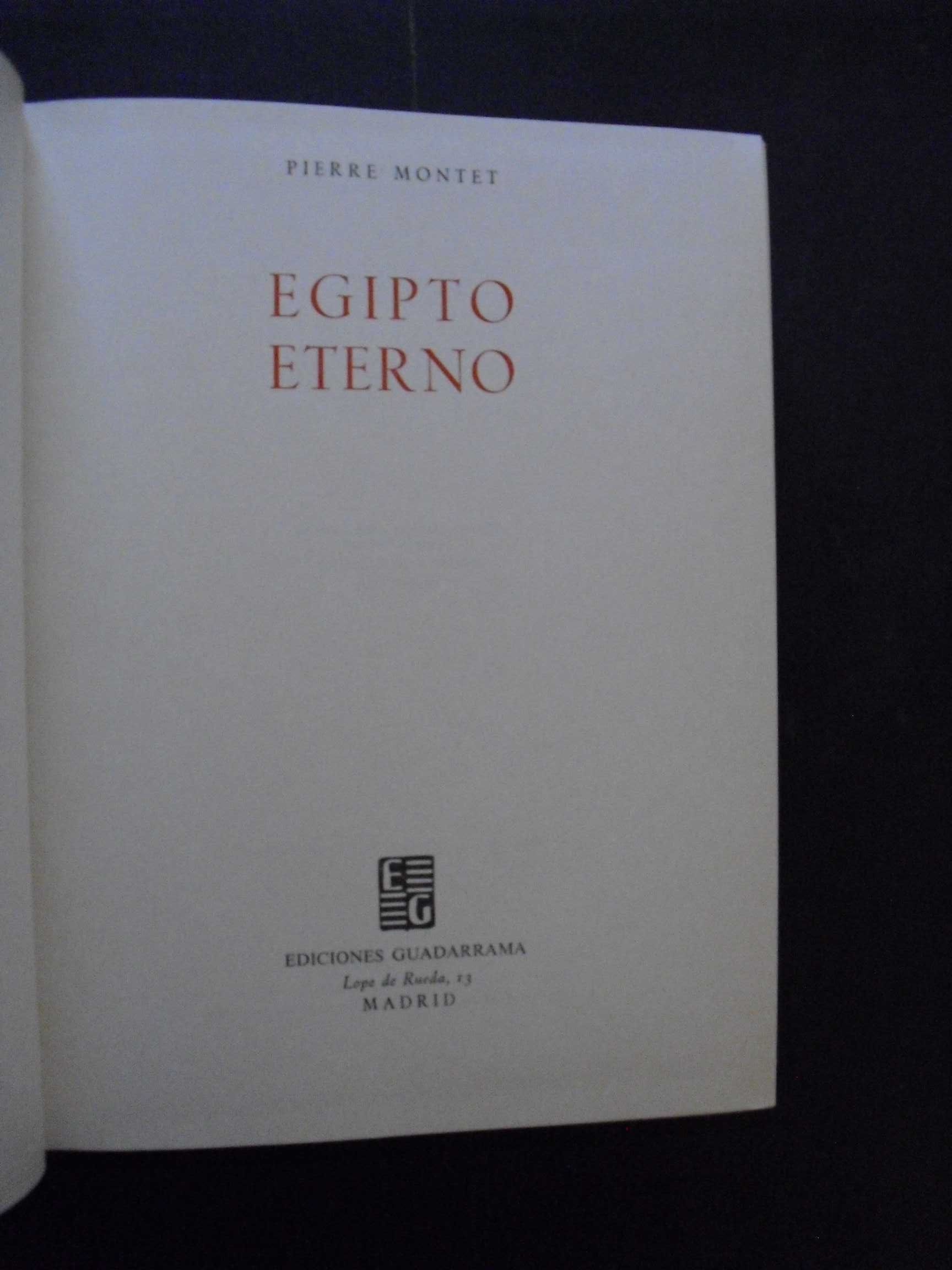 Pierre Montet-Egipto Eterno