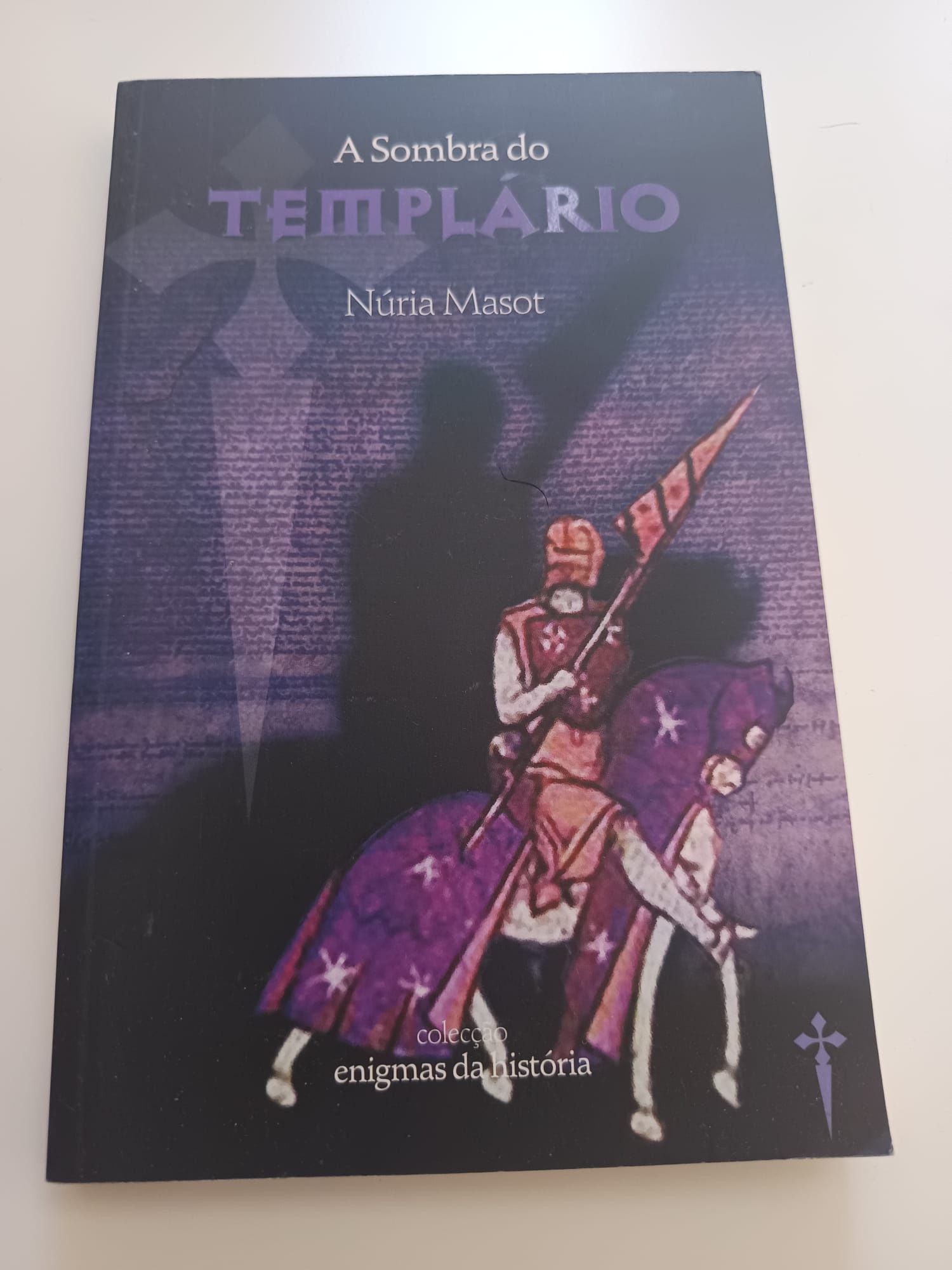 A sombra do Templário