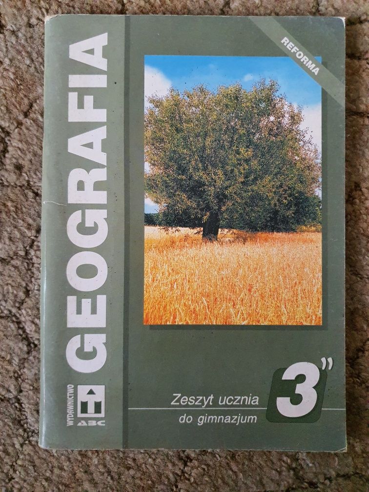 Geografia 3 ćwiczenia wydawnictwo ABC zeszyt ucznia Hanna Młynkowiak